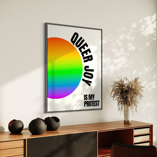 Queer Joy is My Protest (2025) by Jordan