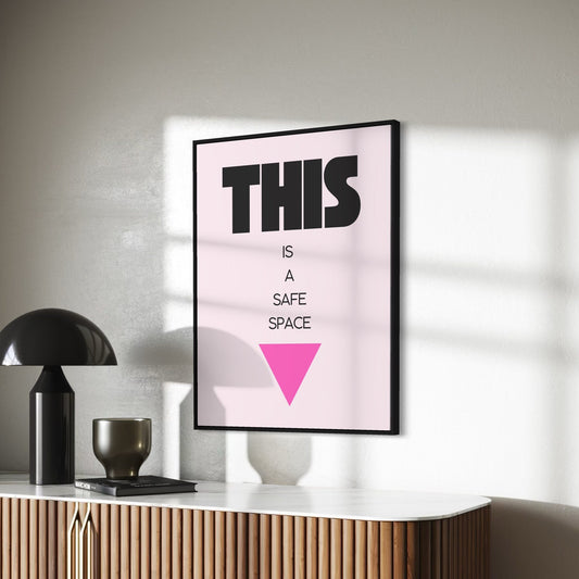 Safe Space Signal – LGBTQ+ Inclusive Wall Art Print | 200gsm Premium Matte Paper | Pink Unframed Poster for Home or Office | Inclusive Decor