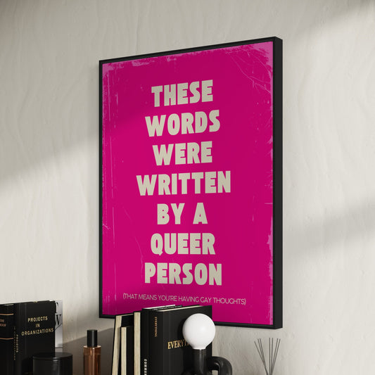 Welcome to a Queer World (Pink) | Bold Queer Artist Print | LGBTQ+ Visibility | Thought-Provoking Home Decor | 200gsm Matte Paper | Unframed