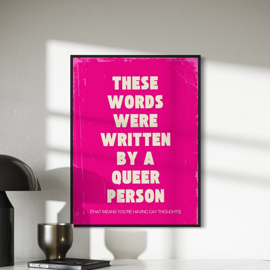 Welcome to a Queer World (Pink) | Bold Queer Artist Print | LGBTQ+ Visibility | Thought-Provoking Home Decor | 200gsm Matte Paper | Unframed