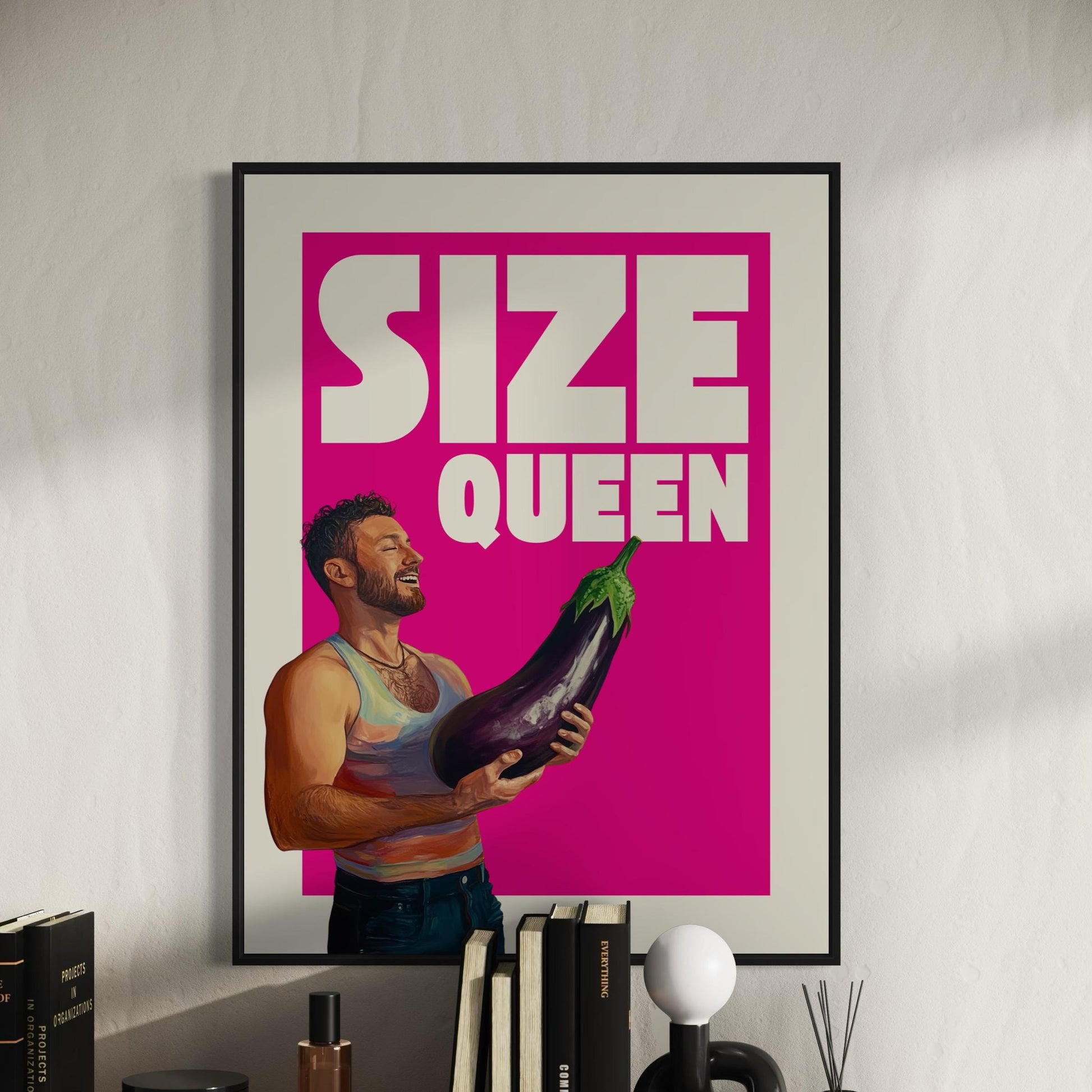 Size Queen Art Print | Bold & Playful LGBTQ+ Wall Decor | Vibrant Queer Art | Premium Matte Paper | Perfect Gift for Pride and Joyful Spaces
