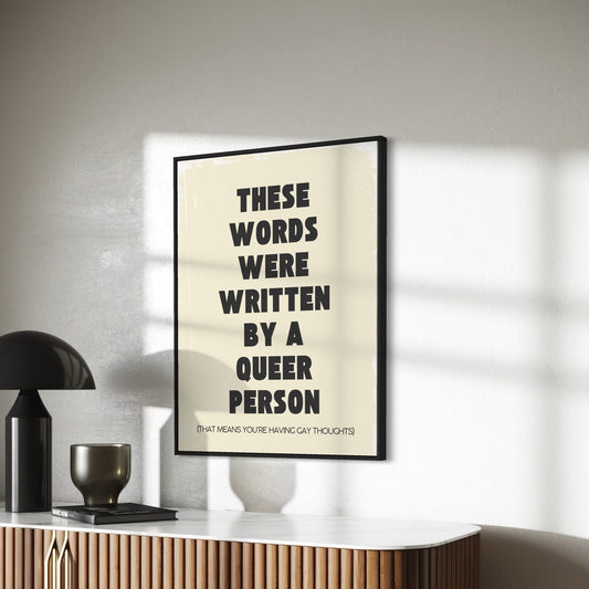Welcome to a Queer World | Bold Queer Artist Print | LGBTQ+ Visibility | Thought-Provoking Home Decor | 200gsm Matte Paper | Unframed