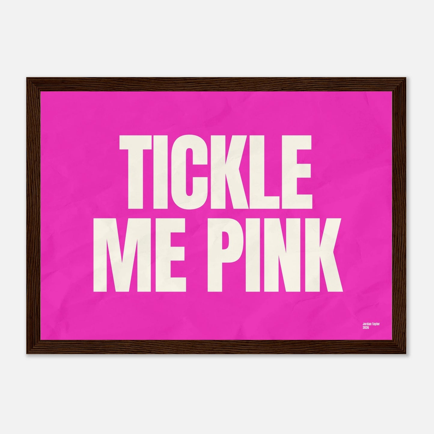 TICKLE ME PINK (2026) by Jordan
