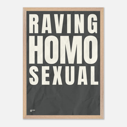 Raving Homosexual (2026) by Jordan