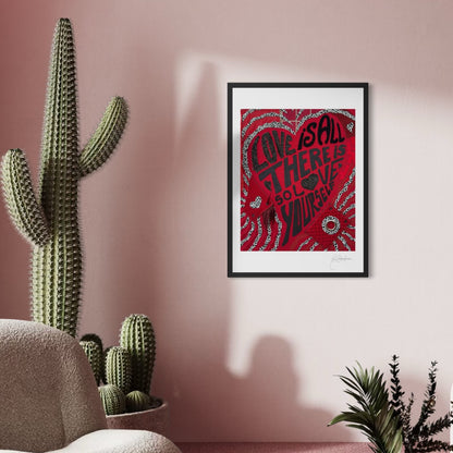 Love is All There is. So, Love Yourself (2025) by Oscar Arrais