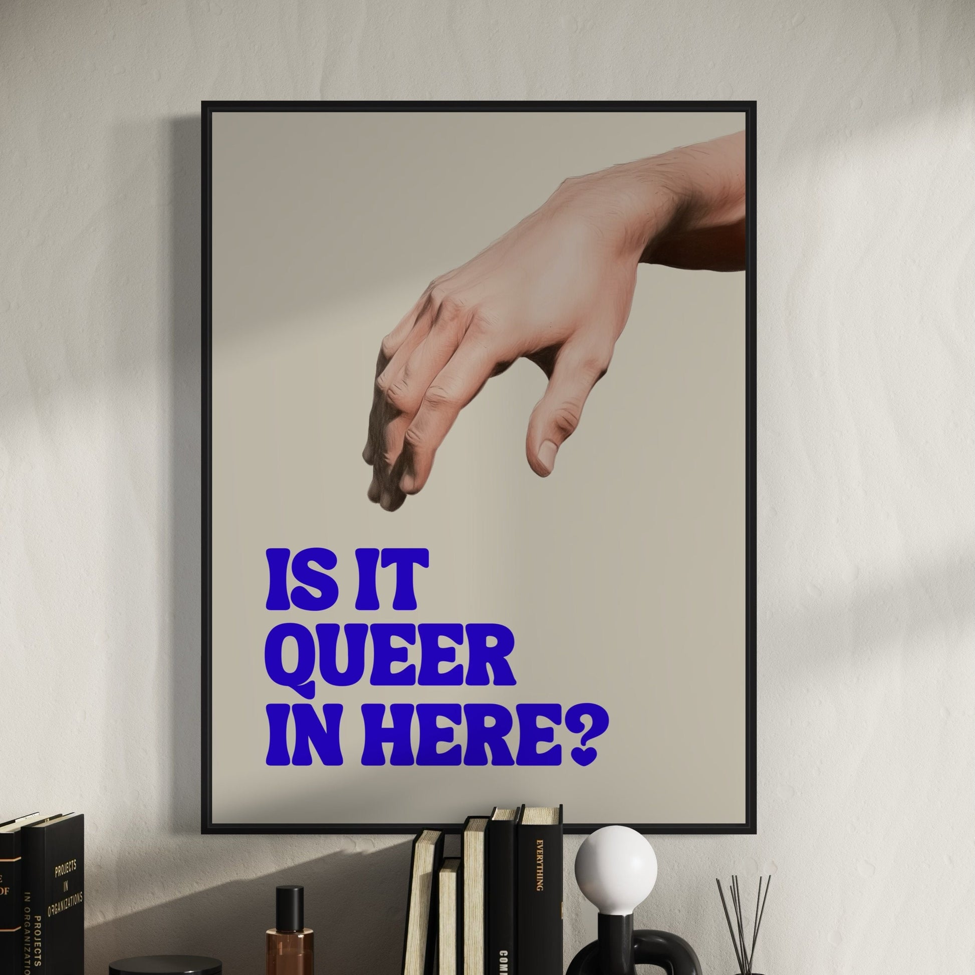 Funny LGBTQ Art Print, Is It Queer in Here? | Playful LGBTQ+ Print, Funny Gay Poster