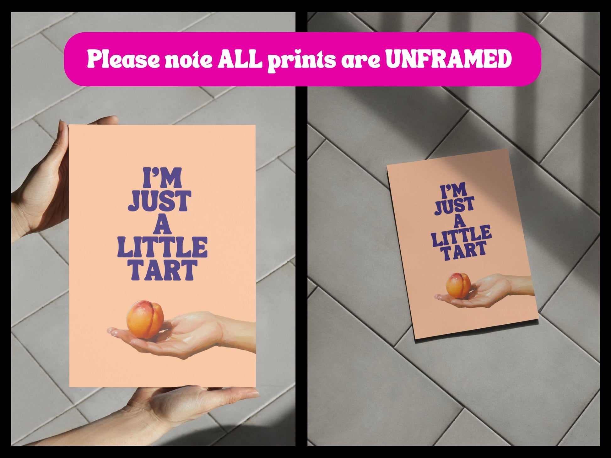 I'm Just a Little Tart – Playful Peach-Themed Art Print | Fun and Flirty Wall Decor | 200gsm Premium Matte Paper | Unframed Peach Poster