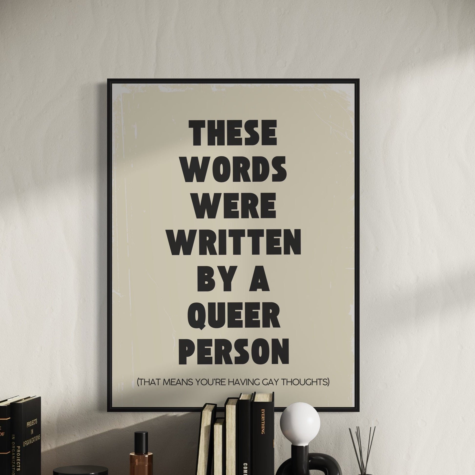 Welcome to a Queer World | Bold Queer Artist Print | LGBTQ+ Visibility | Thought-Provoking Home Decor | 200gsm Matte Paper | Unframed