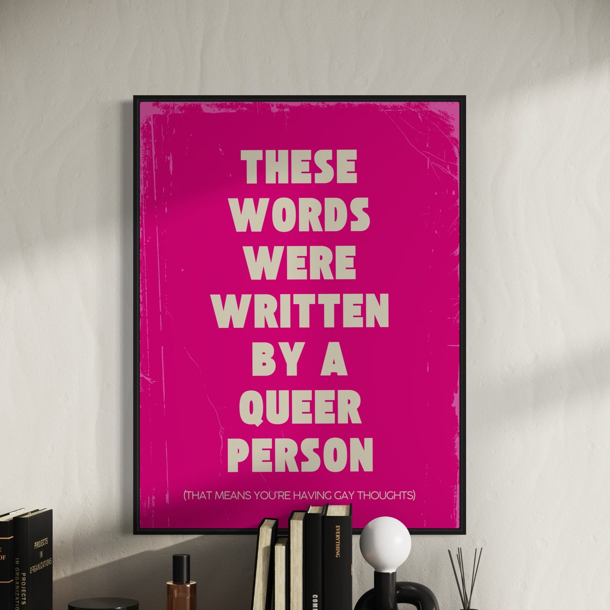Welcome to a Queer World (Pink) | Bold Queer Artist Print | LGBTQ+ Visibility | Thought-Provoking Home Decor | 200gsm Matte Paper | Unframed