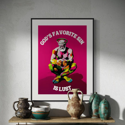 God's Favorite Sin is Lust | Bold Queer Art | Premium Matte Print | LGBTQ Artwork | Gift for Queer community, Unframed Wall Art