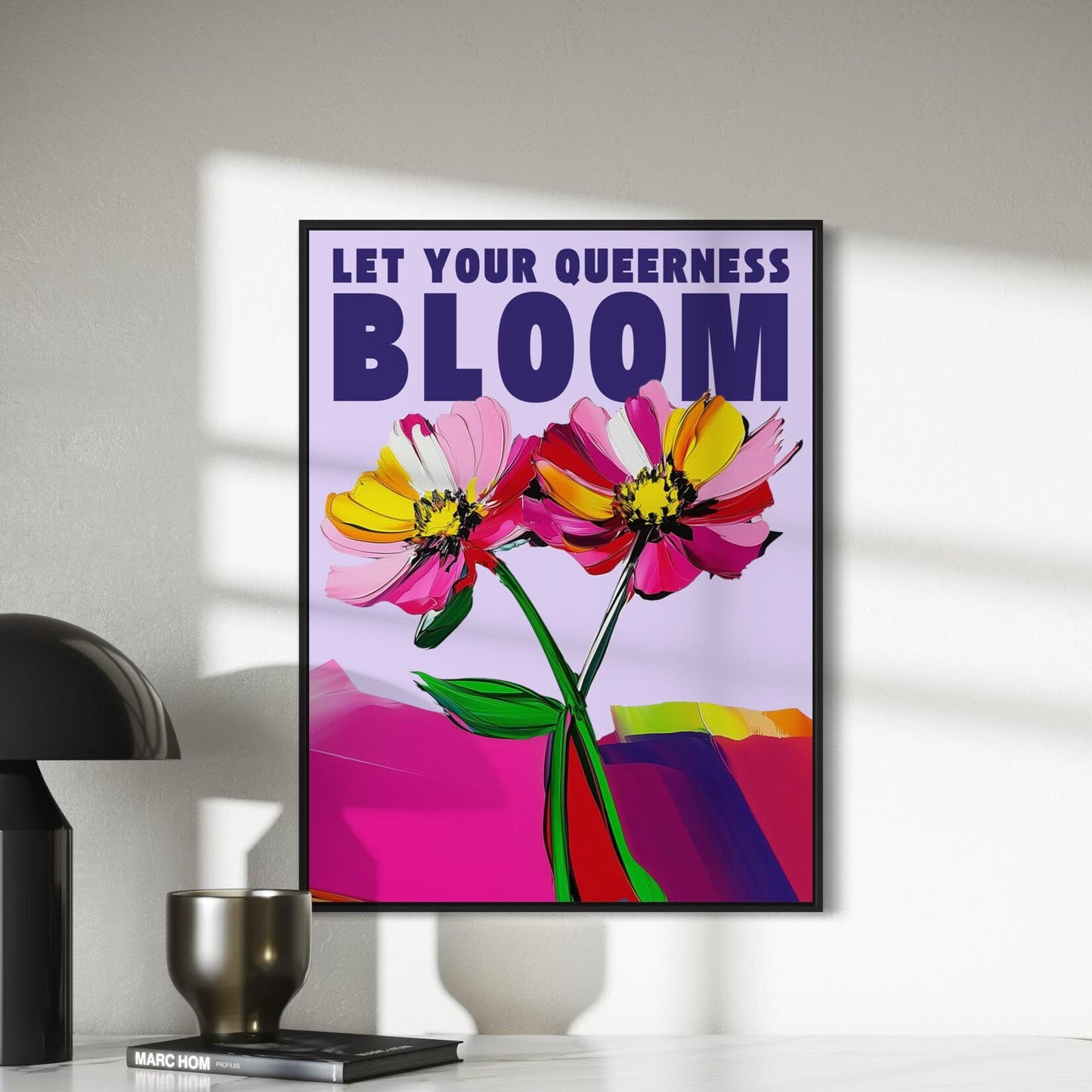 Let Your Queerness Bloom – LGBTQ+ Flower Art Print, Bold Queer Pride Wall Decor, Premium 200gsm Matte Print, Unframed