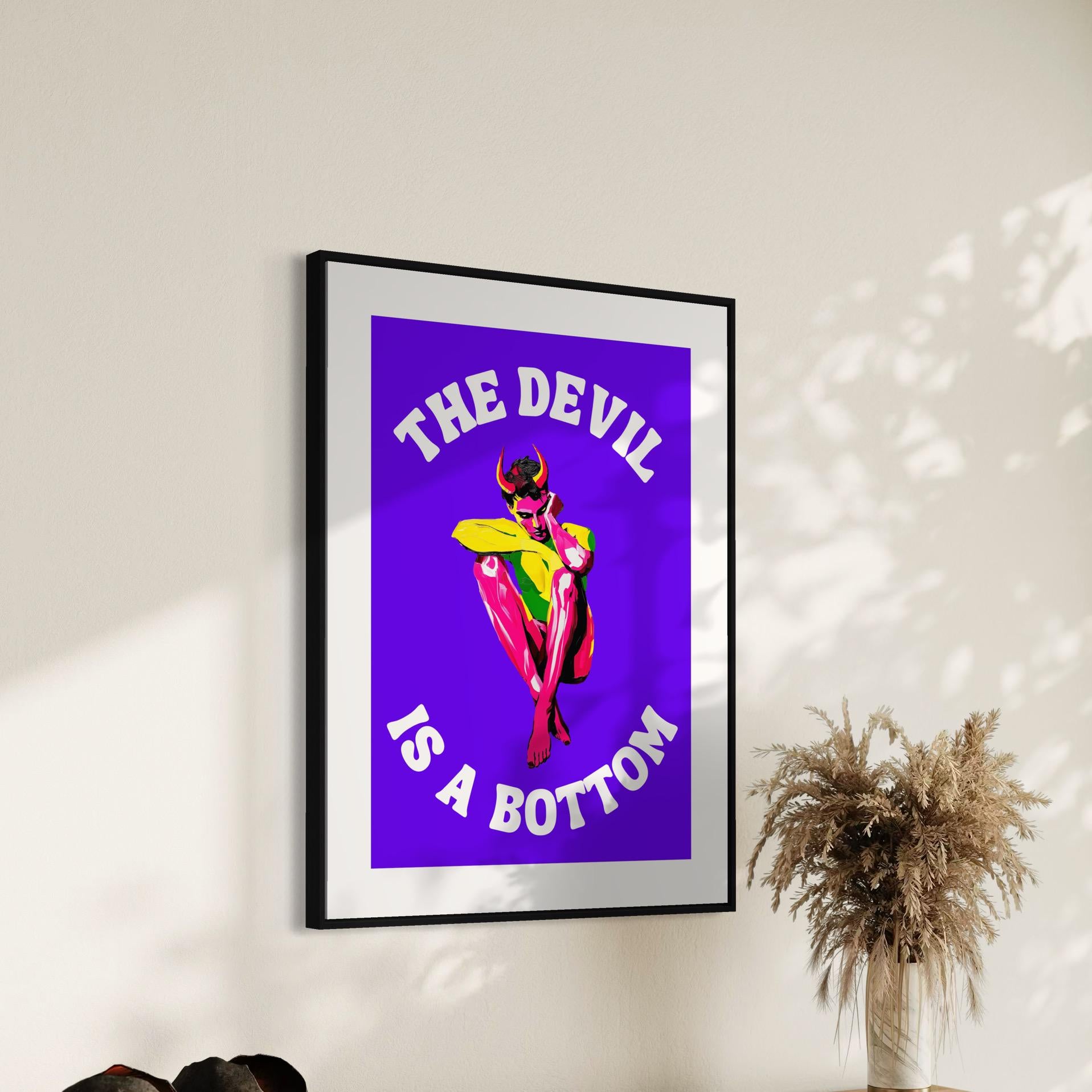 The Devil is a Bottom - Bold LGBTQ+ Art Print, Neon Purple Graphic Poster, Funny Art Print