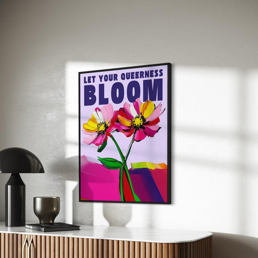 Let Your Queerness Bloom – LGBTQ+ Flower Art Print, Bold Queer Pride Wall Decor, Premium 200gsm Matte Print, Unframed