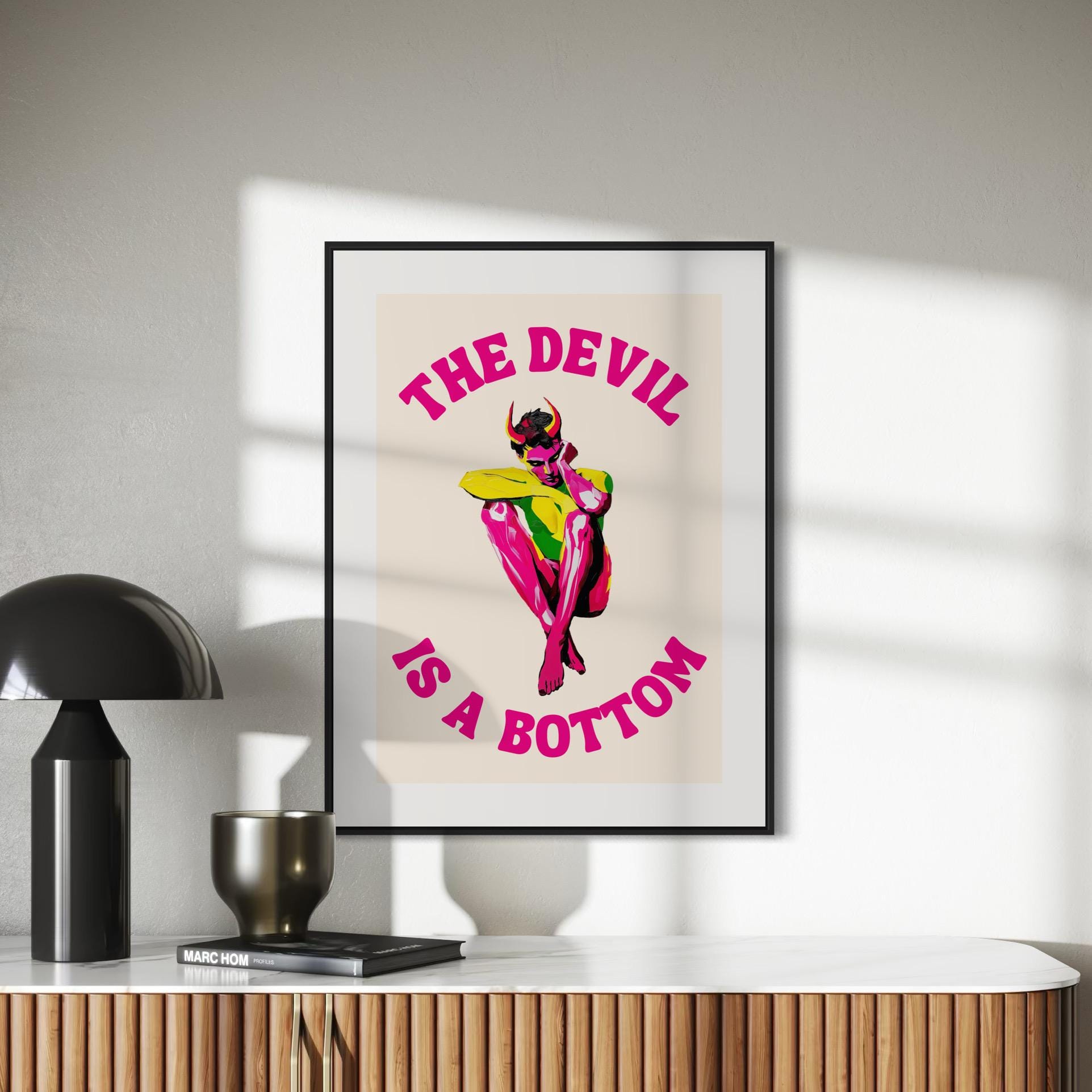 The Devil is a Bottom - Bold LGBTQ+ Art Print, White & Pink Graphic Poster, Funny Art Print