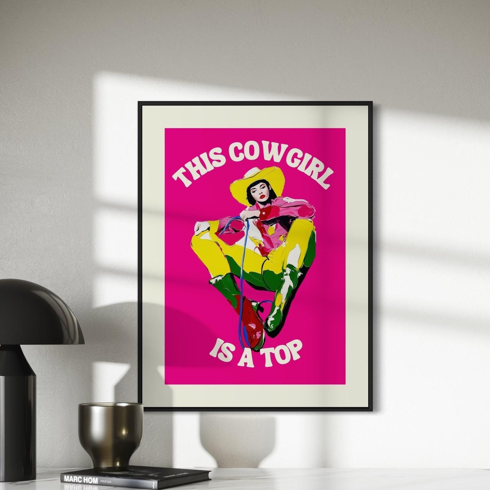 Bold Cowgirl Art Print | This Cowgirl Is a Top | Colourful LGBTQ Pride Art on Premium Matte Paper | Unframed Wall Decor for Queer Spaces