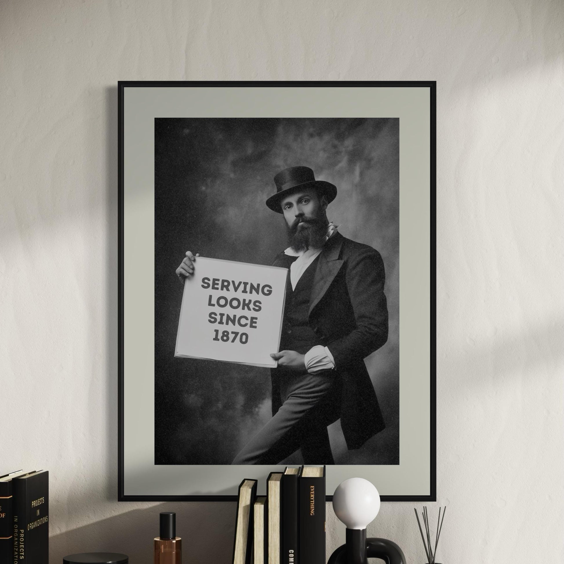 Victorian Gentleman - Serving Looks Since 1870 - Funny queer art