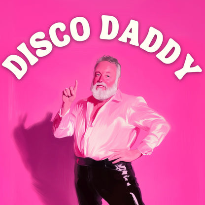 Disco Daddy – Retro Gay Art Print, Campy Wall Decor, Queer Aesthetic, LGBTQ+ Poster, Funky Home Art, Pink 70s Inspired Artwork