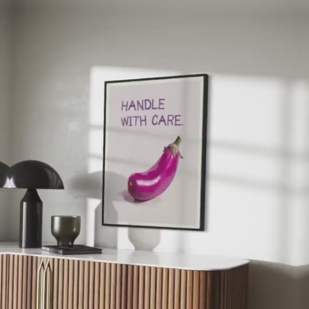 Handle with Care Art Print - Bold, Cheeky LGBTQ+ Wall Decor - Perfect for Queer Spaces - Printed on Premium Matte Paper